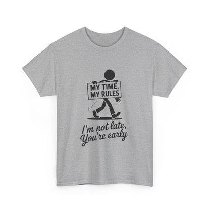 My Time My Rules Men's T-Shirt, Funny T-Shirt, Casual Wear, confident Men's shirt, self love t shirt, Time Management Humor, sassy quote tee