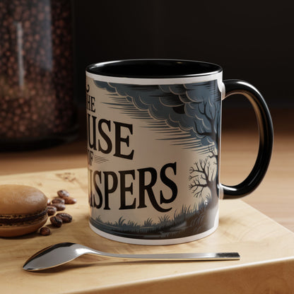 The House of Whispers Mug, Haunted Mansion Gothic Coffee Cup, Spooky Halloween Gift for Horror Lovers, Accent Coffee Mug (11, 15oz)