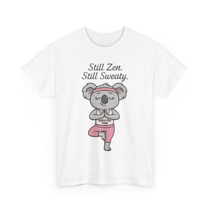 Funny Yoga Shirt for Women, Koala-Fied Yogi Tee, Still Zen Still Sweaty Workout Gift, Cute Animal Fitness T-Shirt, Zen Koala Yoga Tee