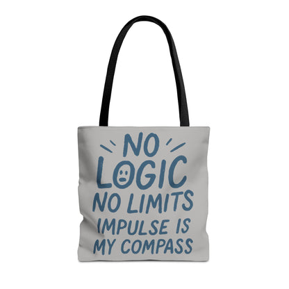 Impulse Is My Compass Tote Bag, Motivational Tote, Reusable Shopping Bag, Perfect Gift for Friends, Everyday Carry, Eco-Friendly