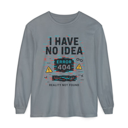 Unisex Long Sleeve T-Shirt, Funny Error 404 Graphic Tee, Internet Humor, Geeky Apparel, Quirky Humor Shirt, Gift for Tech Lovers