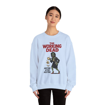 The Working Dead Women's Funny Zombie Sweatshirt, Office Humor Crewneck, Halloween Work Top