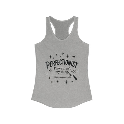 Funny Perfectionist Tank  for Women, No Flaws Detected Graphic Tee, Minimalist Humor Shirt, Gift for OCD, Flawless Queen Top