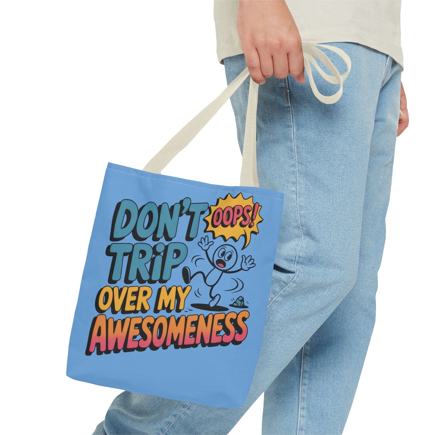 Funny Tote Bag - "Don't Trip Over My Awesomeness" - Perfect for Gifts, Beach Days, Shopping, & More!, , Large Tote Bag, beach weekender bag
