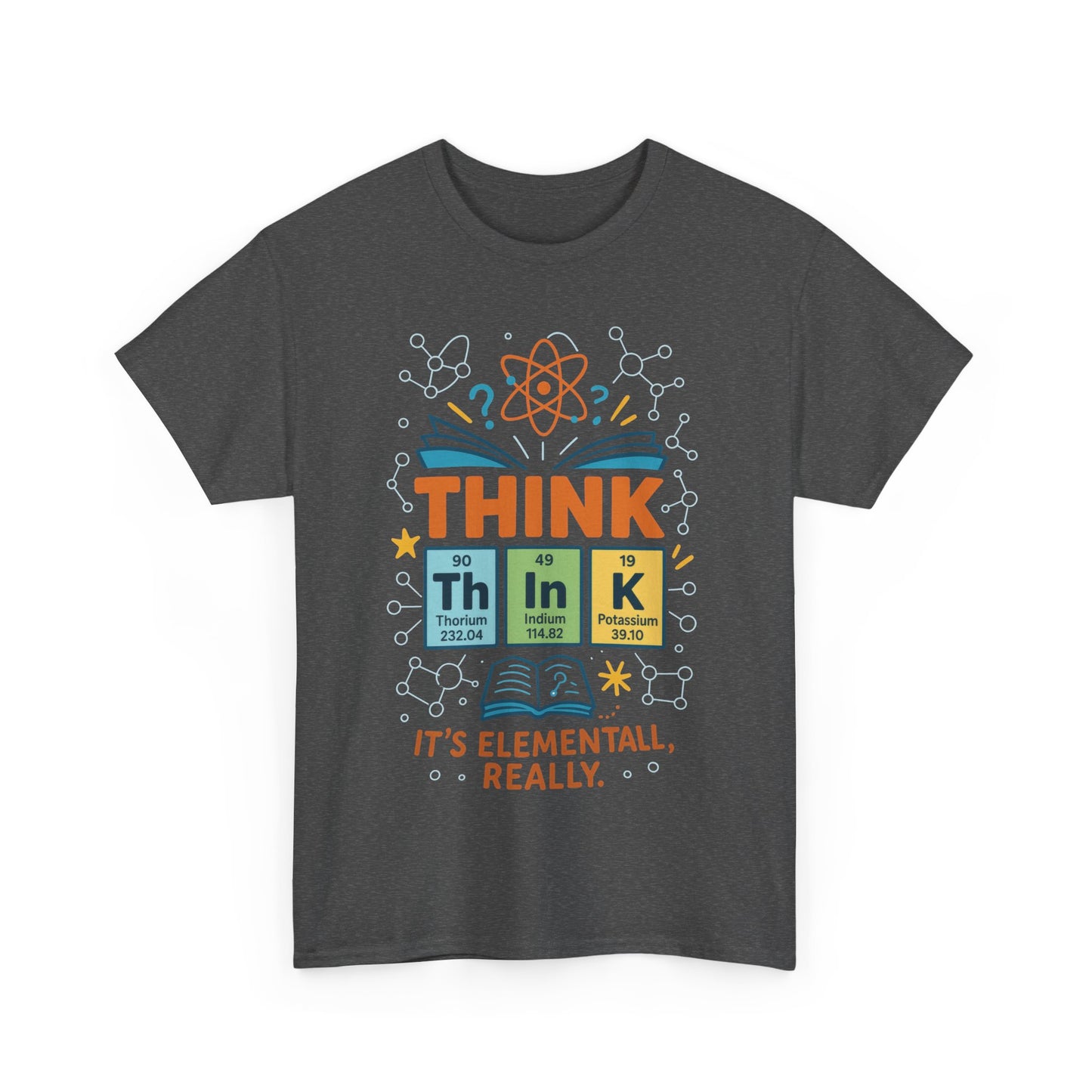 Funny Mens Science T-Shirt, THINK Element Periodic Table Shirt, Smart Geek Nerd Tee for Him, Ideal for Science Lovers, Geeky Apparel