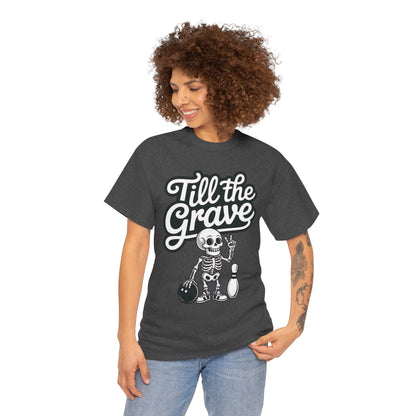 Funny Skeleton Bowling Womens Tee, Till the Grave, Funny Shirt, Halloween Gift, Skull Graphic, Casual Wear, Sporty Style