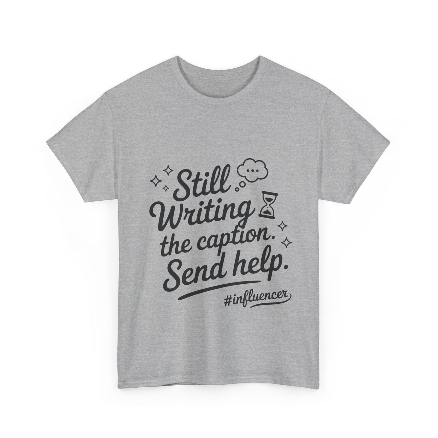 Funny Influencer Womens T-Shirt, Sarcastic Social Media Gift Tee, Funny T-Shirt for Creatives, Gift Social Media Lovers, Humor Apparel