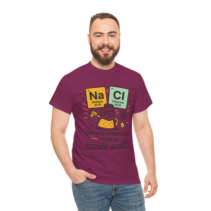 Chemistry Humor T-Shirt, Science Lover Shirt, Gift for Chemistry Teacher, Science Tee, Unique Educational Apparel, Unisex Nerdy Pun Shirt