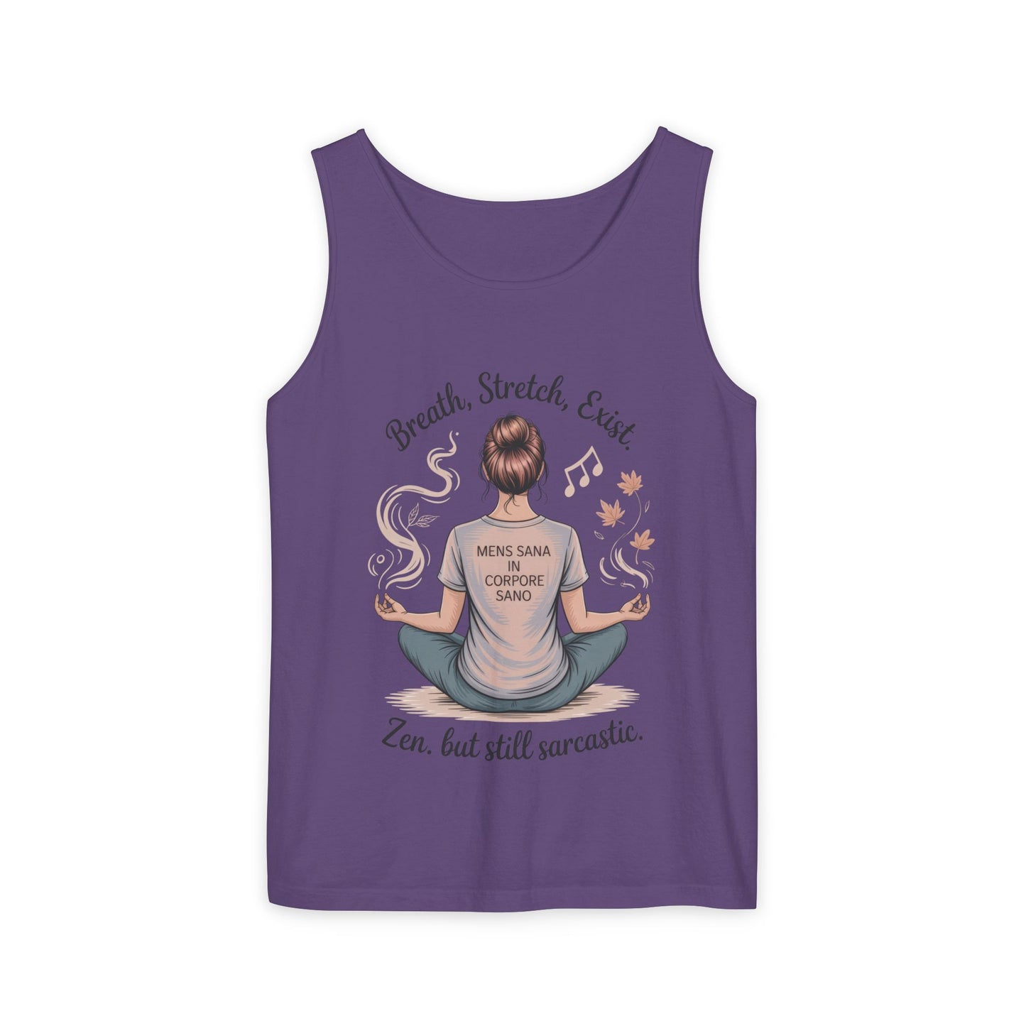 Zen Sarcastic Tank Top, Unisex Meditation Shirt, Breath Stretch Exist Tee, Yoga Apparel, Gift for Mindfulness Lovers