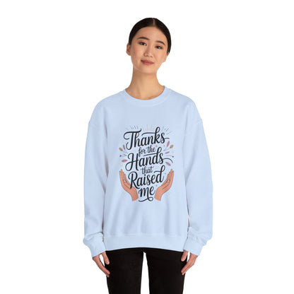 Thanks for the Hands That Raised Me Shirt, Mother's Day Gift, Appreciation Shirt for Mom, thankful mom tee