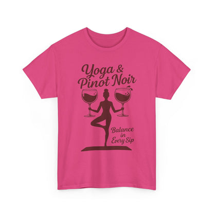 Yoga and Wine Shirt Women, Funny Pinot Noir Tee, Balance in Every Sip Tee, Yoga Lover Gift