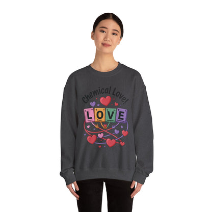 Chemical Love Women's Sweatshirt, Womens Crewneck, Cute Sweatshirt Gift, Valentines Day Pullover, Science Lovers Apparel, Relationship Humor