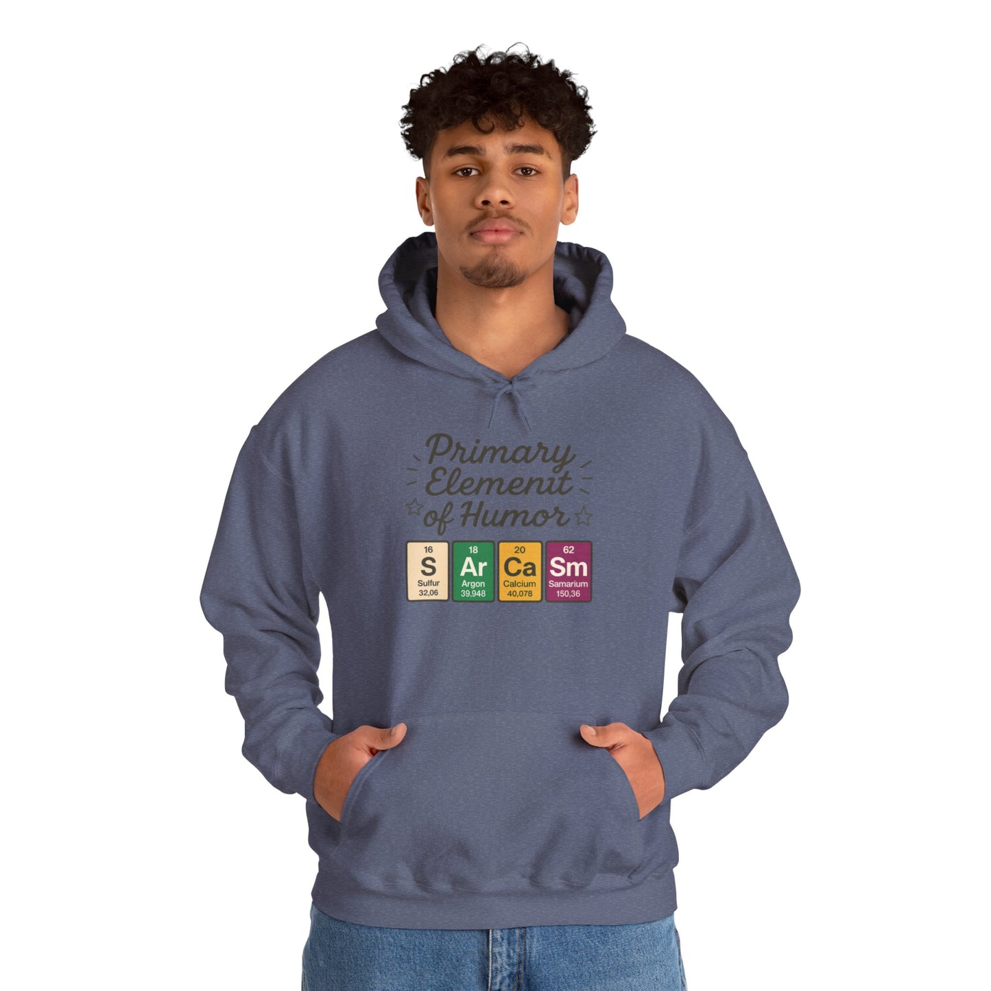 Sarcasm Hoodie for Men, Funny Nerd Hoodie, Primary Element of Humor Sweatshirt, Science Lover Gift for Him, Sarcastic Humor Apparel