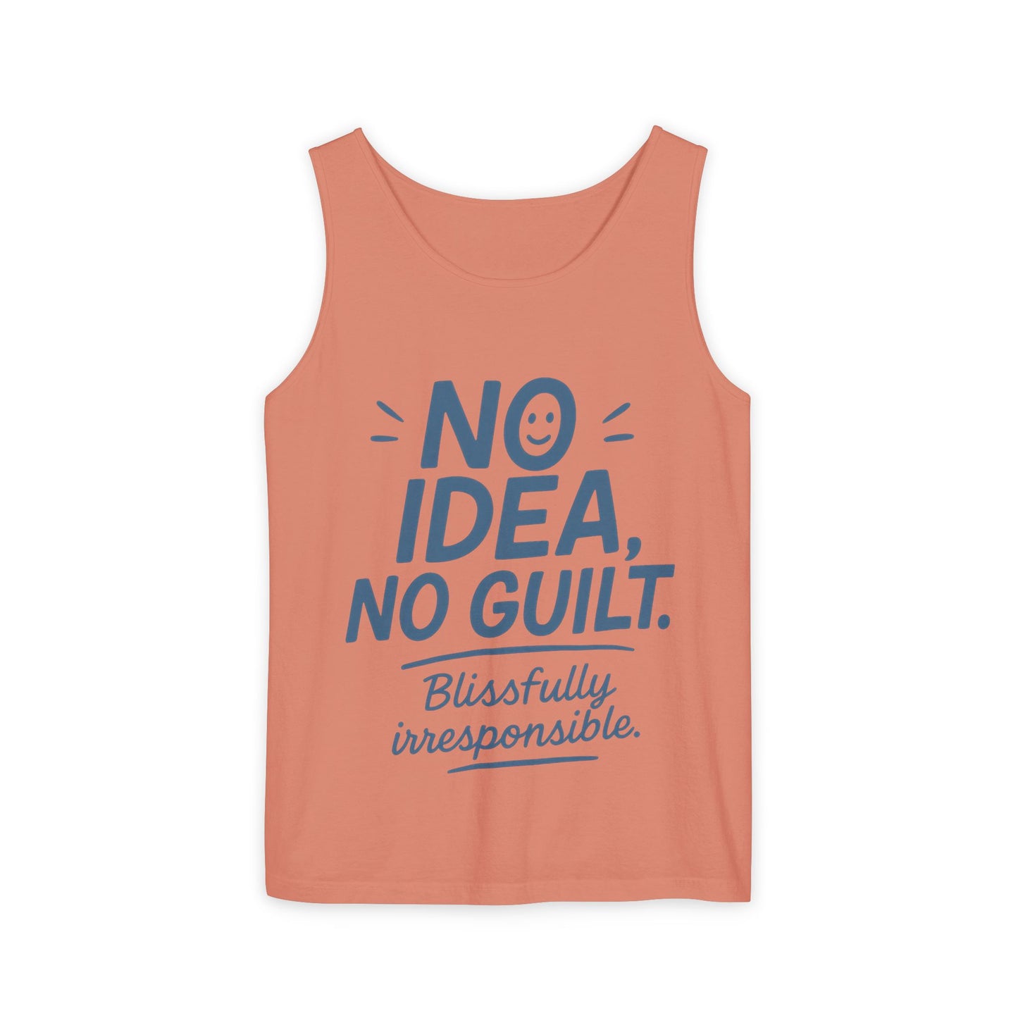 Mens Funny Tank Top, No Idea No Guilt Quote, Blissfully Irresponsible Gym Shirt, Casual Sleeveless Top, , Fun Party Shirt