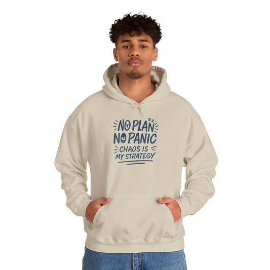Funny Chaos Strategy Mens Hoodie, No Plan No Panic Quote Hoodie, Cozy Relaxed Fit Pullover, Humorous Gift for Him, Unisex Pullover