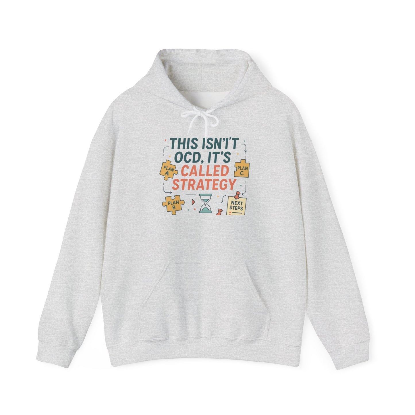 Strategic Humor Hoodie, Unisex Sweatshirt, Gift for Strategists, Funny Hoodie, Planner Gift, Cozy Stylish Sweatshirt, Relaxed Fit Hoody