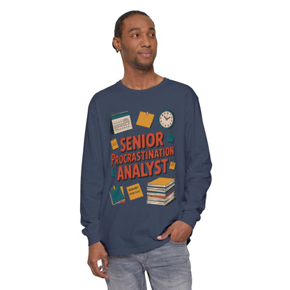 Senior Procrastination Analyst Long Sleeve Tee, Funny Work Shirt,Gift for Analysts, Office Humor, Meme Long Sleeve, Motivation Humor Apparel