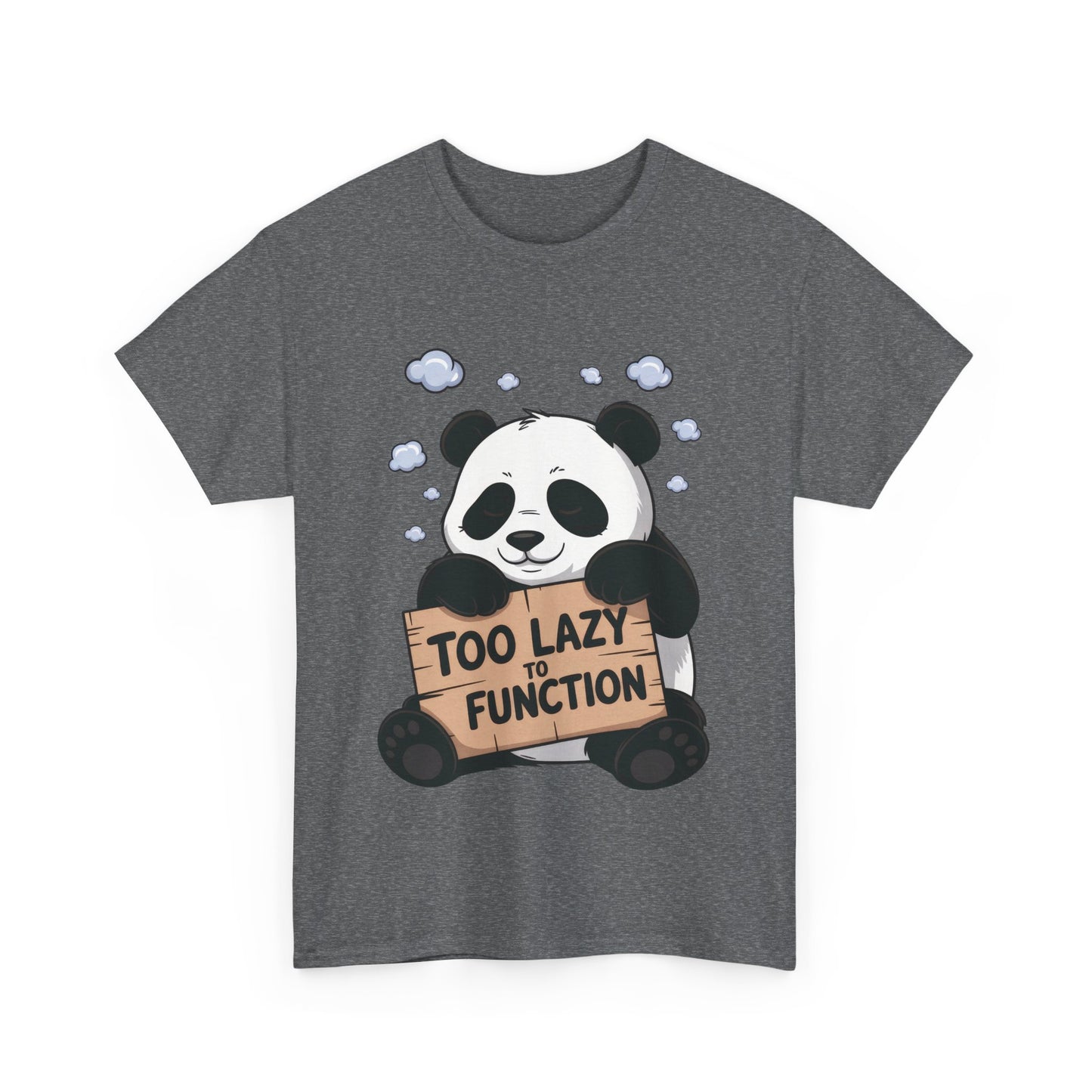Too Lazy to Function Panda Tee, Unisex Cotton T-Shirt, Funny Shirt, Casual Wear, Gift for Sloth Lovers, Relaxed Vibe