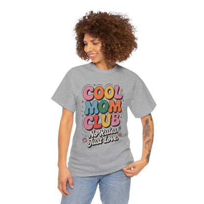 Cool Mom Club Tee, Fun Cotton T-Shirt for Moms, Mothers Day Gift, Parenting Humor Apparel, Fun Mom Shirt, No Rules Just Love Retro Style