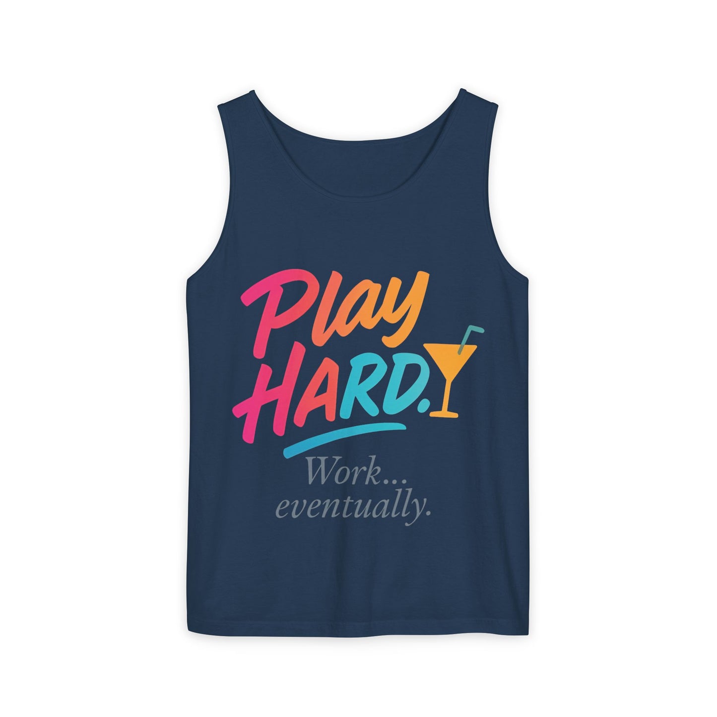 Play Hard Work Eventually Tank Top - Casual Summer Apparel, Womens Beachwear, Resort Wear, Gift for Friends, Vacation Essential