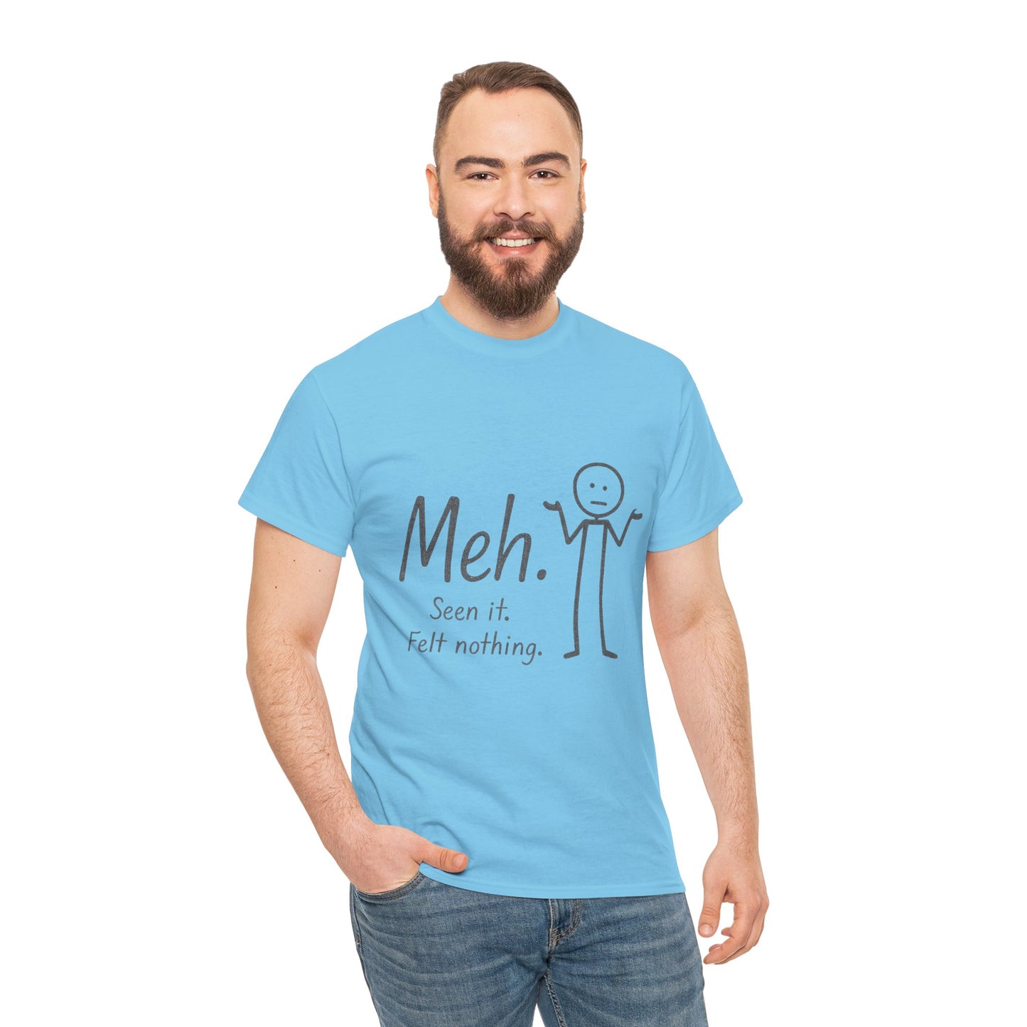 Meh. Heavy Cotton Men's Tee, Comfortable & Casual Humor Shirt, Gift for Friends, Relaxed Fit for Everyday Wear, Ideal for Birthdays, Moods