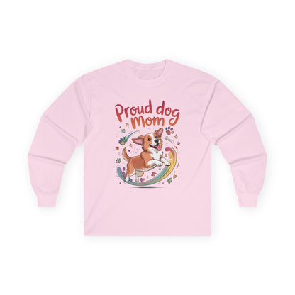Proud Dog Mom Long Sleeve Tee, Cute Pet Lover Shirt, Gifts for Dog Owners, Mother's Day, Animal Lover Apparel,  Dog Mom Apparel