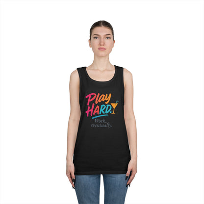 Play Hard, Work Eventually Tank Top, Womens Cotton Tank, Summer Apparel, Casual Wear, Gift for Him/Her, Beach Ready
