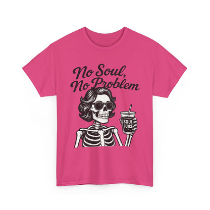 No Soul No Problem Skeleton T-Shirt for Women, Funny Gothic Skull Tee, Dark Humor Halloween Shirt, Spooky Retro Skeleton Top