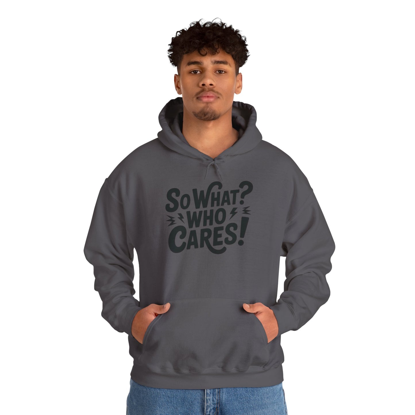 So What? Who Cares! Funny Mens Hoodie, Bold Statement Design, Lightning Graphic Pullover, Rebellious Urban Humor, Funny Streetwear