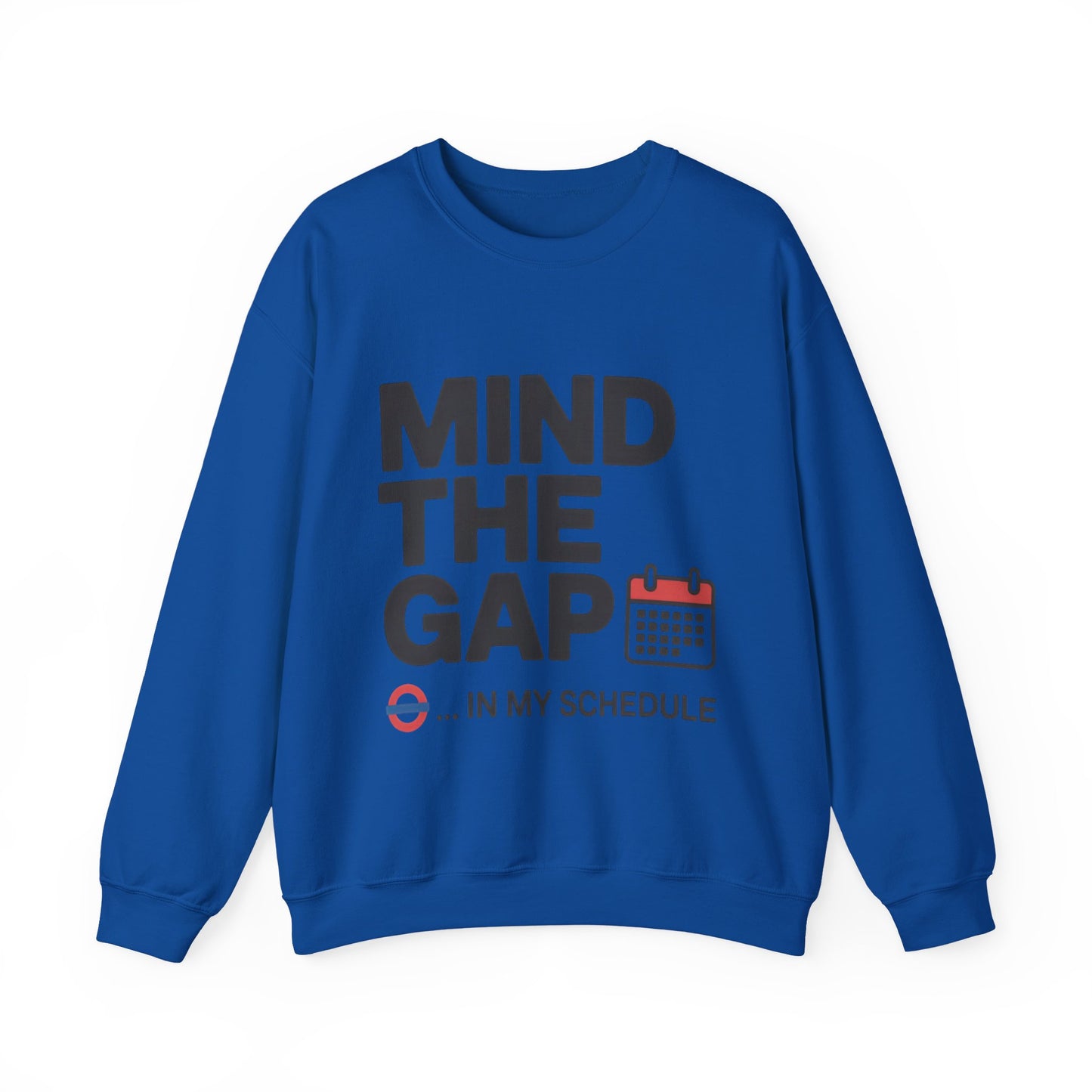 Funny Men's Sweatshirt, Mind The Gap Office Humor, London Underground Inspired Graphic Pullover