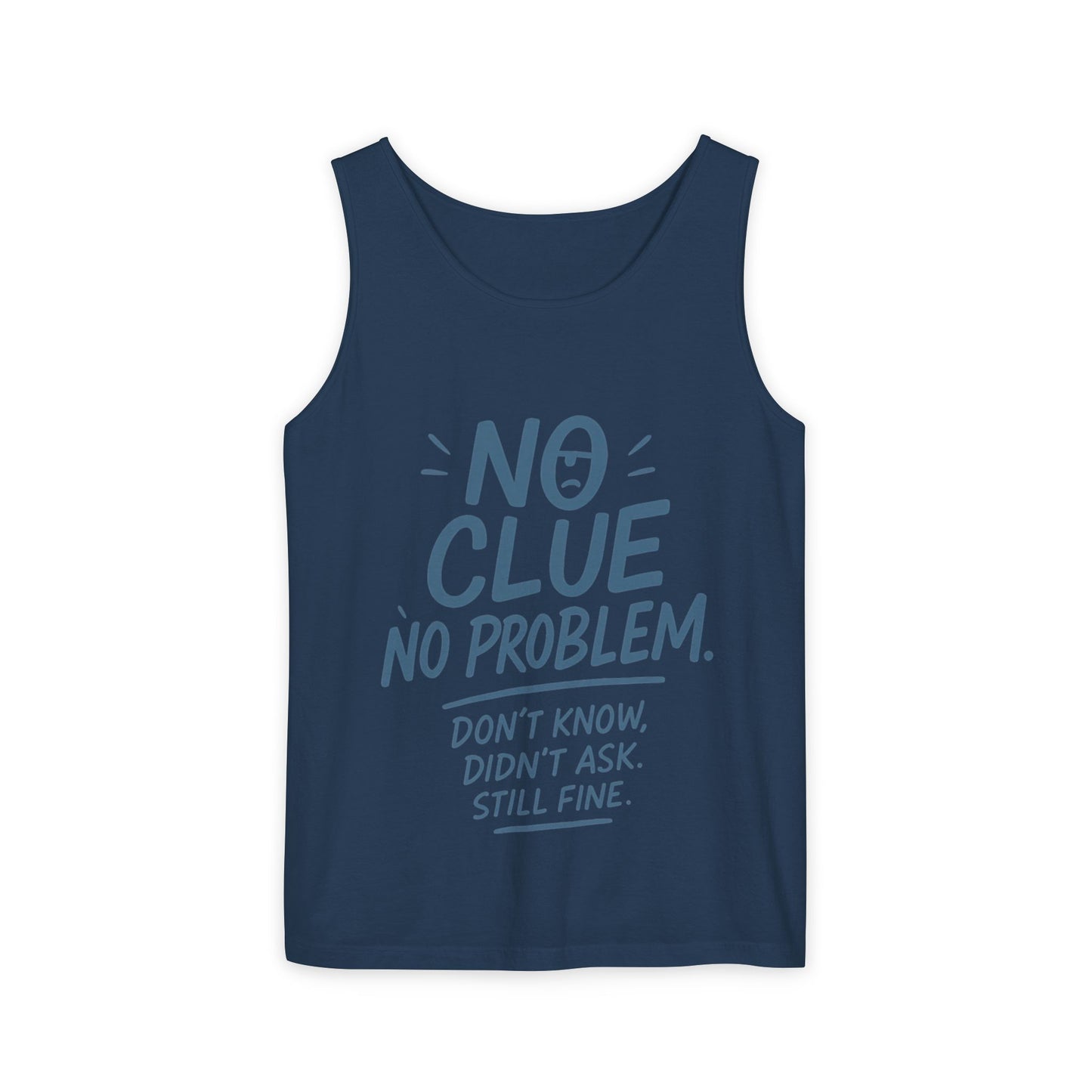 Funny No Clue Mens Tank Top, No Problem Quote, Dont Know Didnt Ask Slogan Tee, Workout Sleeveless Gym Shirt, Relaxed Fit Gift for Him