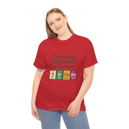 Funny Womens Sarcasm T-Shirt, Element of Humor Tee, Science Nerd Shirt, Chemistry Humor Tee, Gift for Science Lovers, Science Party Apparel