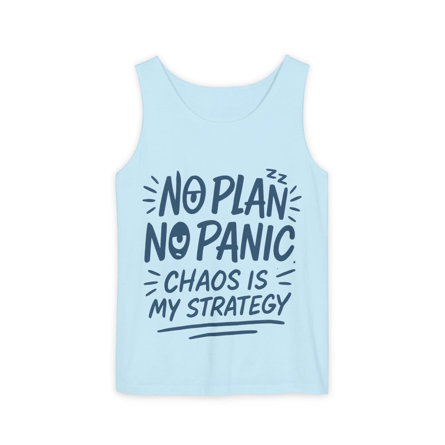 Funny Chaos Quote Mens Tank Top, No Plan No Panic Humor Shirt, Casual Graphic Tee Gift for Him, Relaxed Fit, Workout Gym Humor Shirt