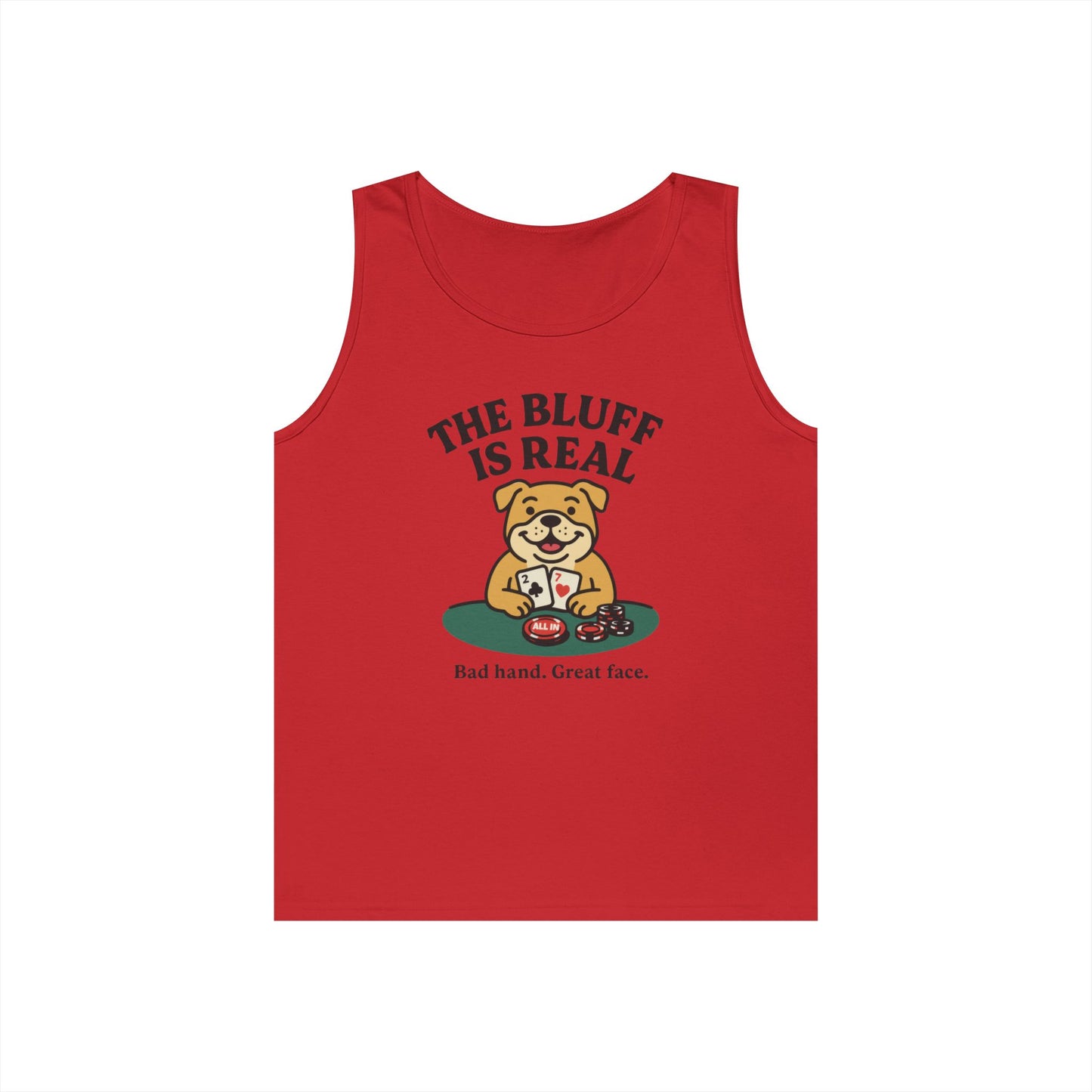 Funny Dog Poker Tank Top, The Bluff is Real Tee, Animal Lover Gift, Unisex Casino Humor Gift, Poker Night Apparel, Cute Pet Humor T-Shirt
