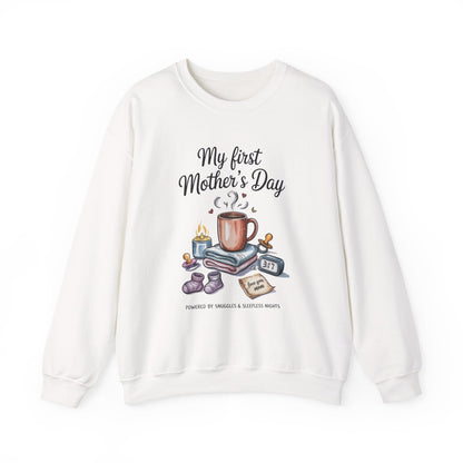 My First Mother's Day Sweatshirt, Cozy Crewneck for Moms, Gift for New Mothers, Baby Shower Tee, Snuggles & Sleepless Nights