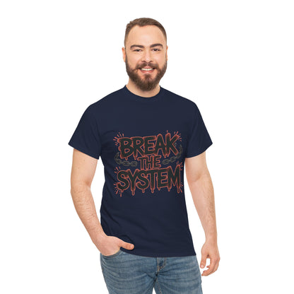 Men's Graphic Tee, Break the System Shirt, Streetwear Punk T-Shirt, Activist Gift for Him