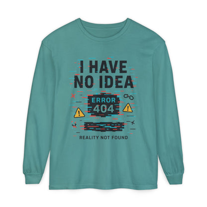 Unisex Long Sleeve T-Shirt, Funny Error 404 Graphic Tee, Internet Humor, Geeky Apparel, Quirky Humor Shirt, Gift for Tech Lovers