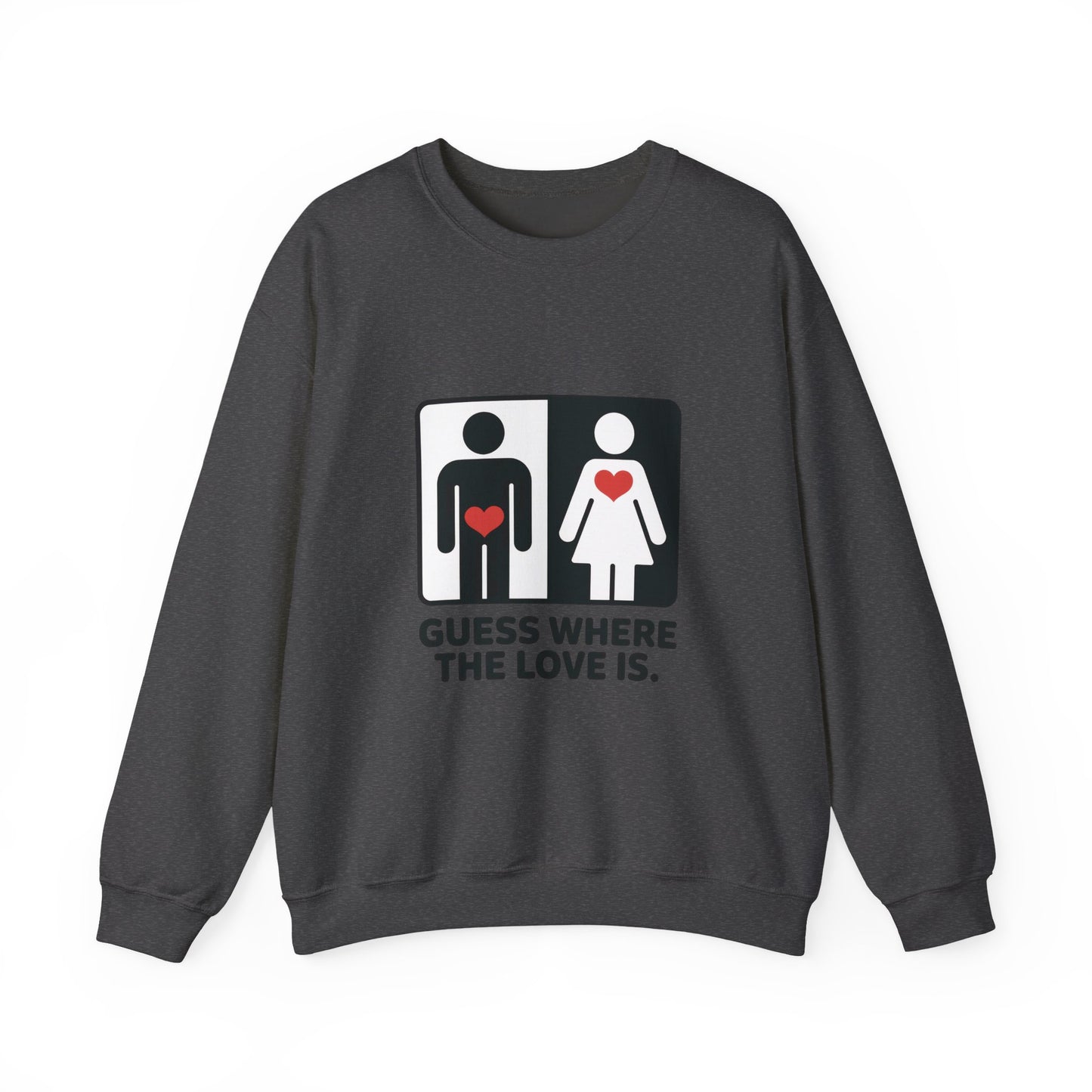 Guess Where the Love Is Mens Crewneck Sweatshirt, Cute Couples Gift, Love Themed Apparel, Valentine's Day Apparel, Relationship Sweatshirt