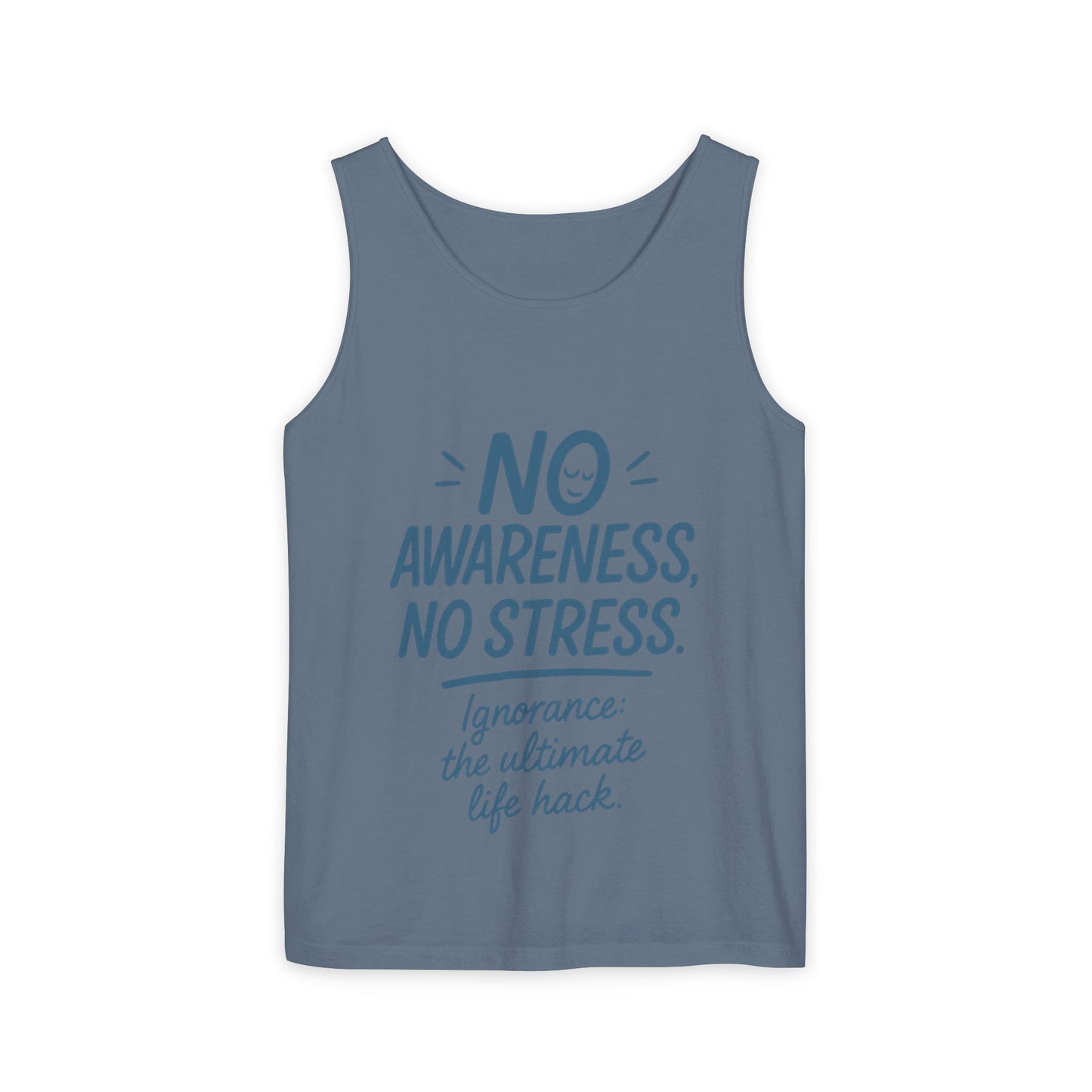 Mens No Awareness Tank Top, Funny No Stress Quote, Ignorance the Ultimate Life Hack, Workout Sleeveless Shirt, Mindfulness Fashion