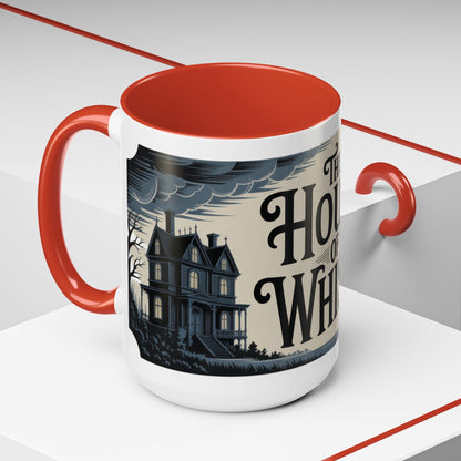 The House of Whispers Mug, Haunted Mansion Gothic Coffee Cup, Spooky Halloween Gift for Horror Lovers, Accent Coffee Mug (11, 15oz)