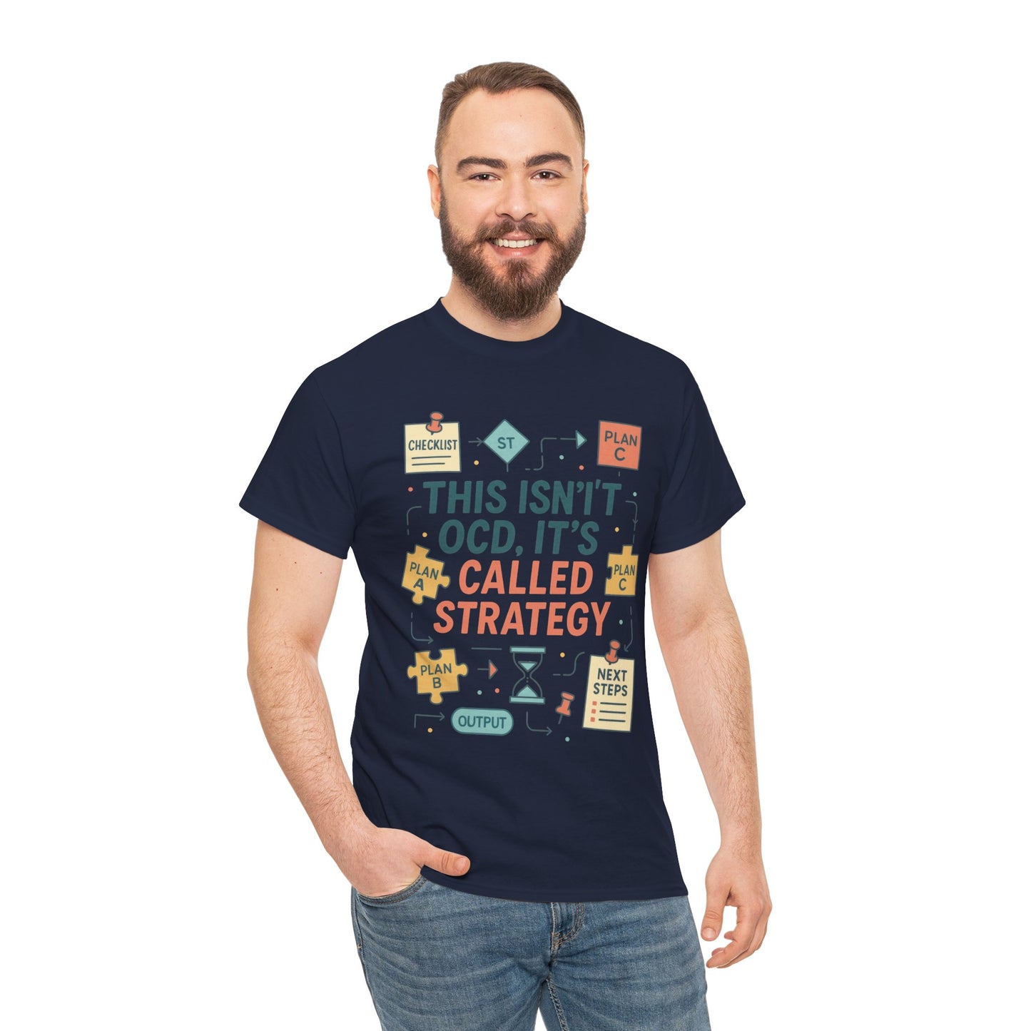 Funny Mens Strategy T-Shirt, This Isnt OCD Its Called Strategy , Planner Humor Tee for Him, OCD Joke Shirt, Gift for Strategists