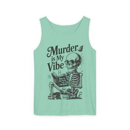 Murder Is My Vibe Tank Top, Womens Goth Tank, Halloween Clothing, Skeleton Graphic Tee, Cozy Casual Wear, Quirky Gift Idea