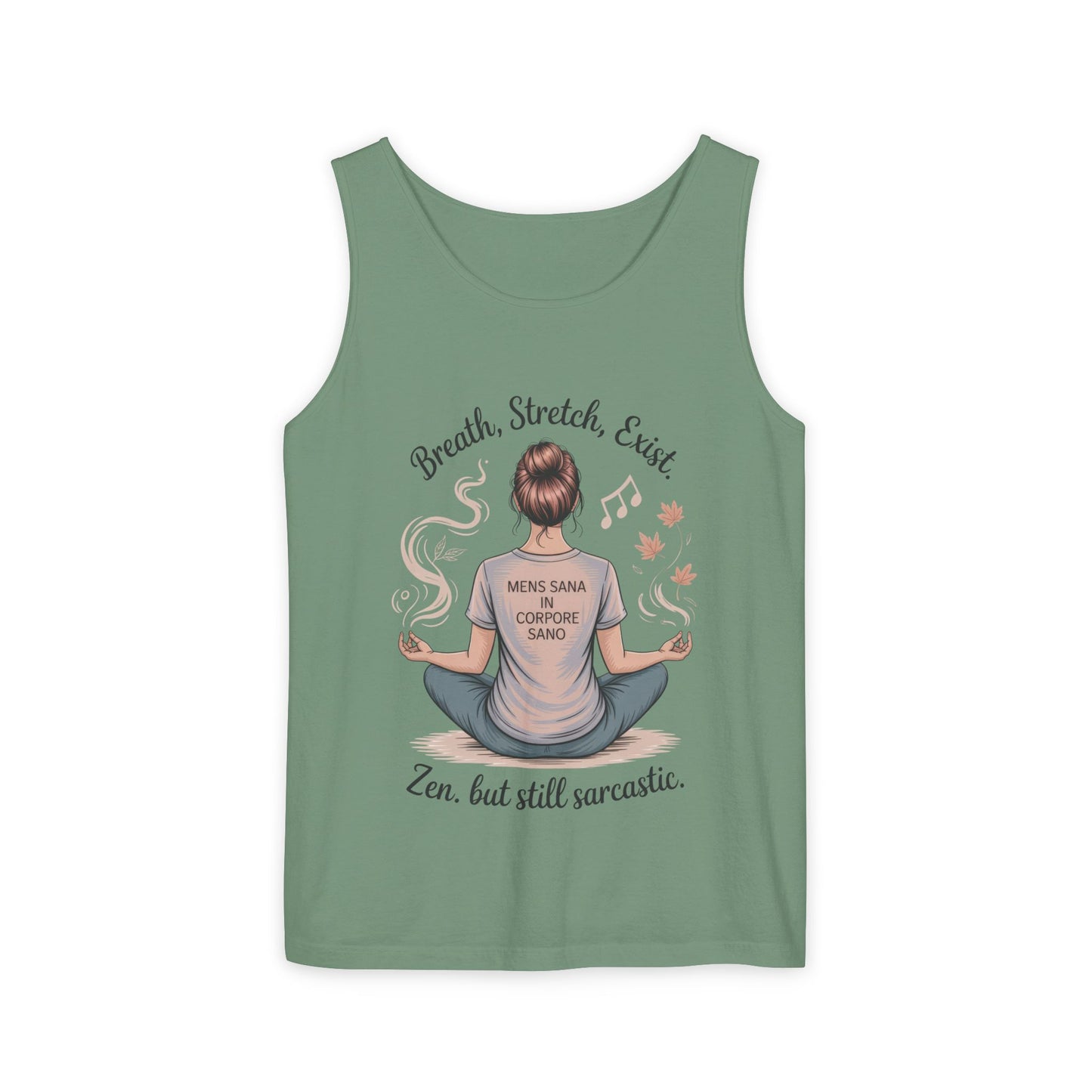 Zen Sarcastic Tank Top, Unisex Meditation Shirt, Breath Stretch Exist Tee, Yoga Apparel, Gift for Mindfulness Lovers