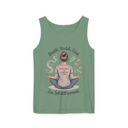 Zen Sarcastic Tank Top, Unisex Meditation Shirt, Breath Stretch Exist Tee, Yoga Apparel, Gift for Mindfulness Lovers