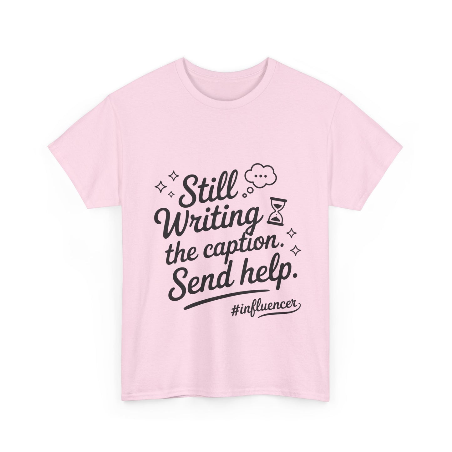 Funny Influencer Womens T-Shirt, Sarcastic Social Media Gift Tee, Funny T-Shirt for Creatives, Gift Social Media Lovers, Humor Apparel