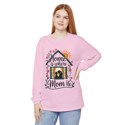 Home Is Where Mom Is Long Sleeve T-Shirt, Mother's Day Cotton Shirt, Cute Family Gift for Mom, Sentimental Mom Gift, mother's day Gift
