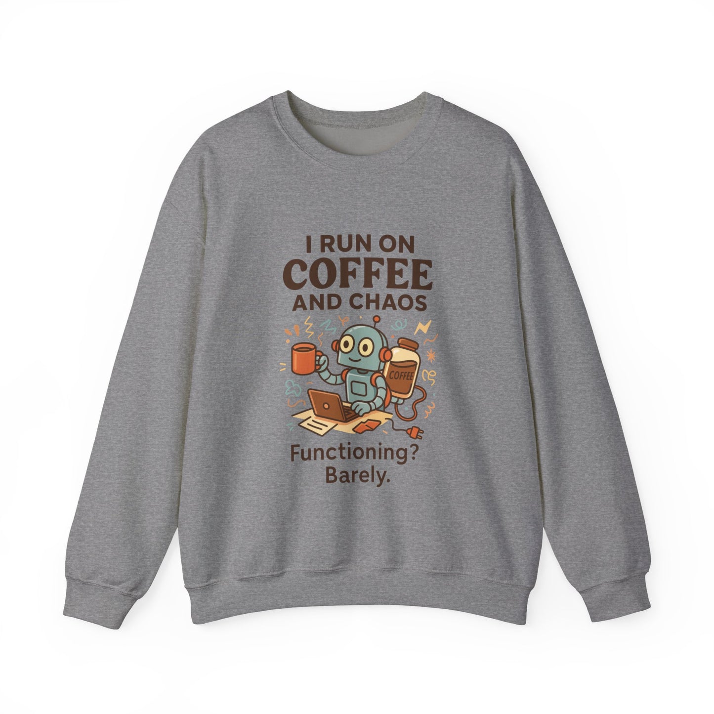 Coffee and Chaos Crewneck Sweatshirt, Funny Sweatshirt for Coffee Lovers, Unisex Gift, Cozy Everyday Wear, Ideal for Holidays