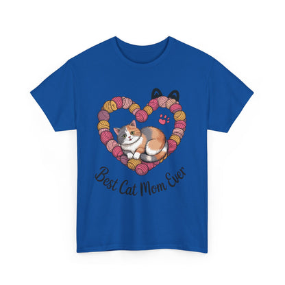 Best Cat Mom Ever T-Shirt, Cat Lover Gift, Pet Mom Shirt, Funny Animal Apparel, Cute Gift for Cat Moms, Gift for Cat Lovers, Kitty Mom Shirt