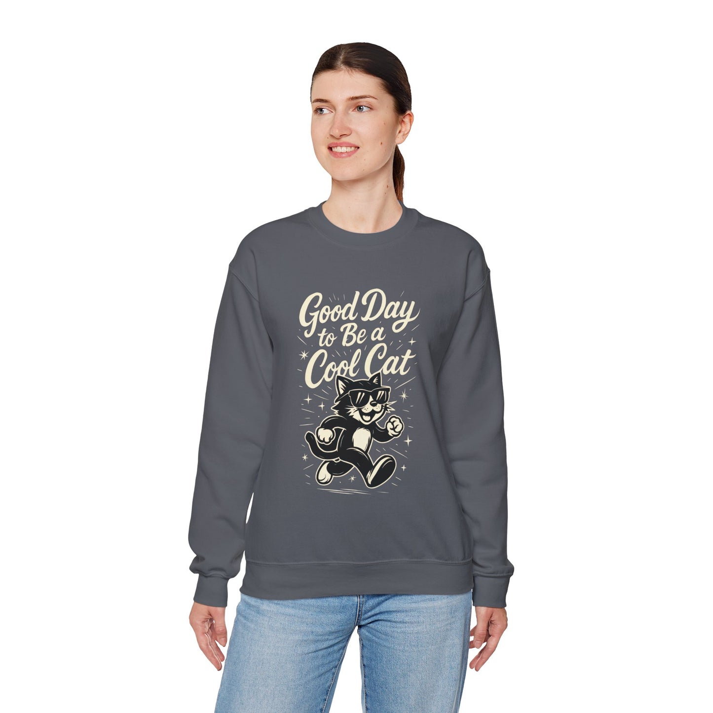 Funny Cool Cat Womens Crewneck Sweatshirt - Good Day to Be a Cool Cat Retro Kitty Pullover - Cute Cat Lover Sweater