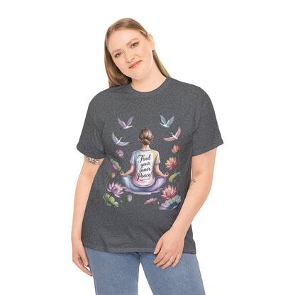 Find Your Inner Peace Womens Heavy Cotton Tee, Motivational Shirt, Meditation Apparel, Relaxation Gift, Casual Wear, Mindfulness Tee